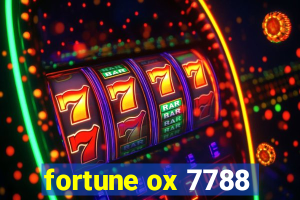 fortune ox 7788